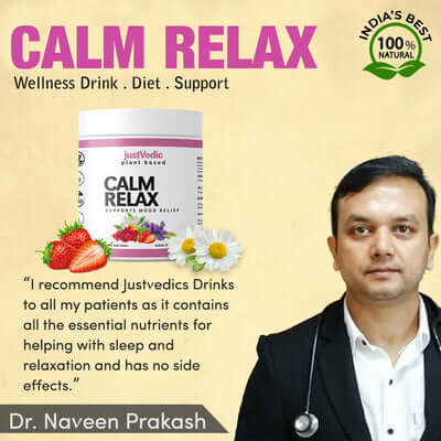 Justvedic Calm relax drink mix jar suggested by Dr. Naveen Prakash - calming drinks for anxiety - calm anxiety drink - best drink for anxiety