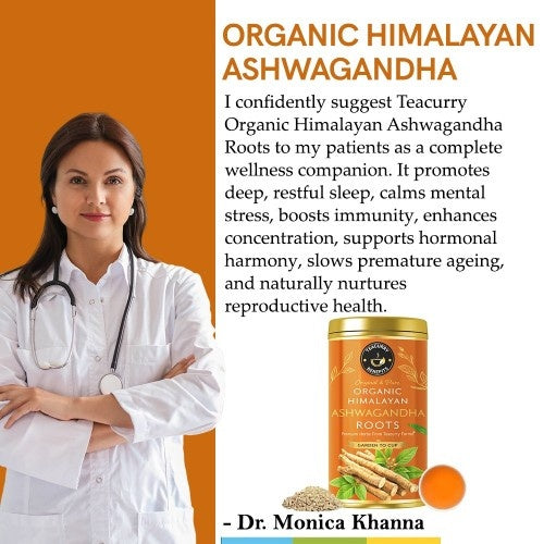 Dr. Monica Khanna Recommends Teacurry Organic Himalayan Ashwagandha Roots 