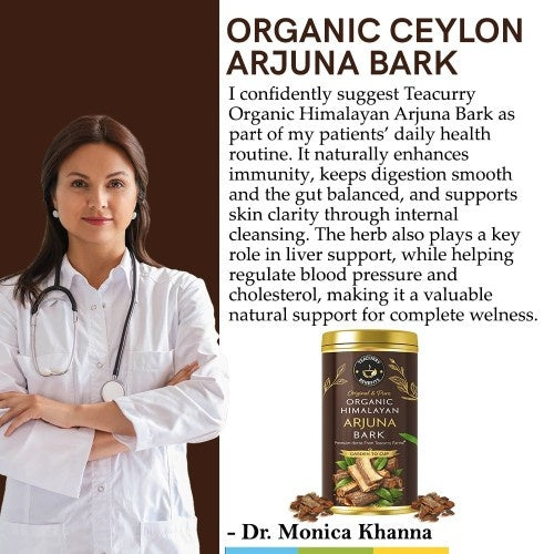 Dr. Monica khanna Teacurry Organic Himalayan Arjuna Bark