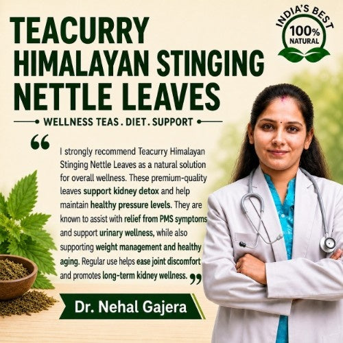 Dr. Nehal Gajera Recommends Teacurry HImalayan Stinging Nettle Tea