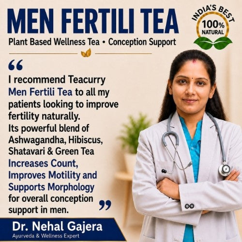 Dr. Nehal Gajera Recommends Teacurry Men Fertility Tea