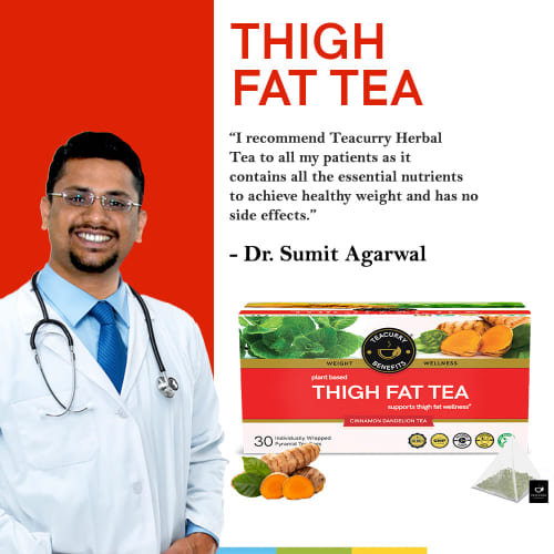 Teacurry Thigh Fat Tea Doctor Recommends
