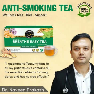 Teacurry Anti Smoking Tea  recommend by doctor Naveen Prakash