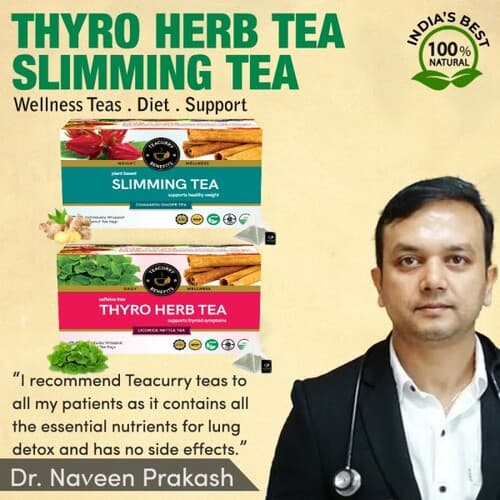 Thyro herb tea slimming tea recommended by Dr. Naveen Prakash