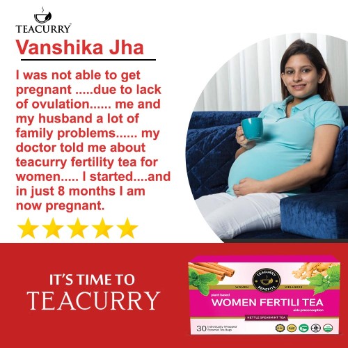 Teacurry Women Fertility Tea Customer Review Image - herbal tea to boost fertility - herbal tea to get pregnant
